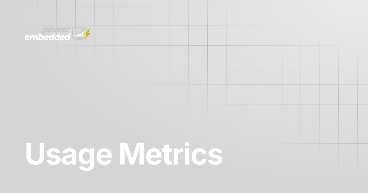 Usage Metrics | English | Power Embedded