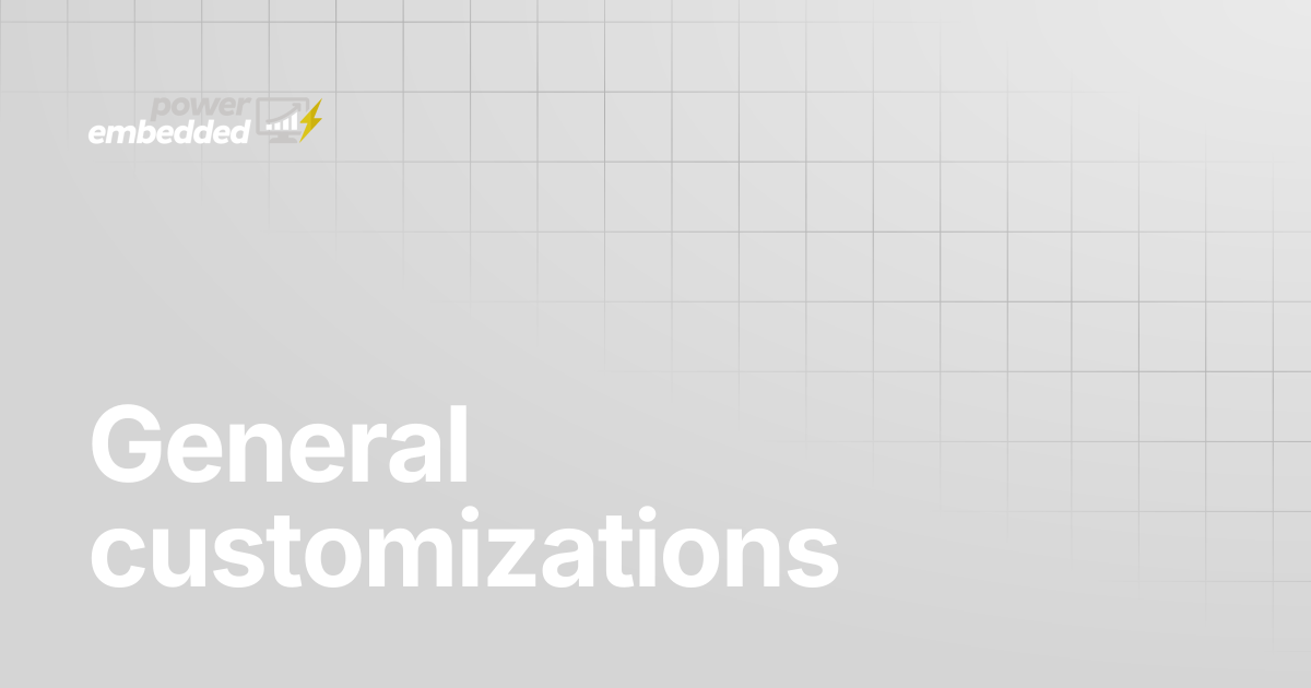 General customizations | English | Power Embedded