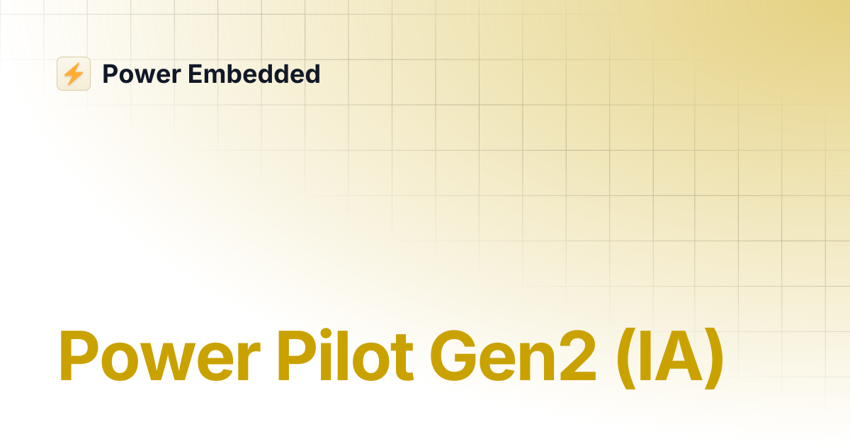 Power Pilot Gen2 (IA) | Power Embedded
